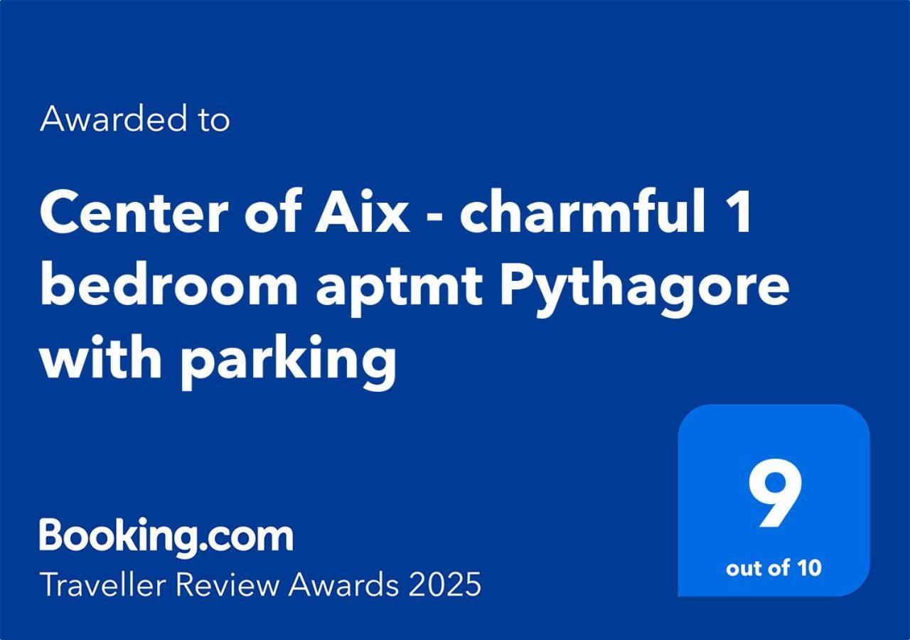 Centre D'Aix - Charmant Appartement 1 Chambre Pythagore Avec Parking Aix-en-Provence Exterior photo